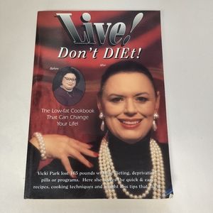 💥REDUCED Live! Don't DIEt! Lowfat Cookbook